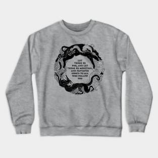 Let There Be Fog (Dark Version) Crewneck Sweatshirt